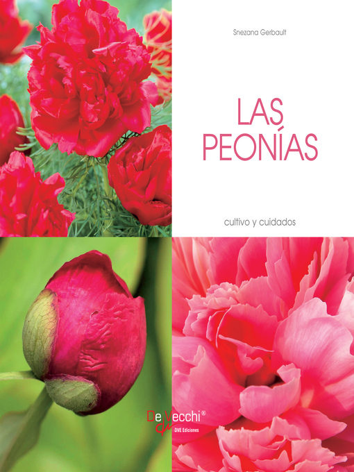 Title details for Las peonías--Cultivo y cuidados by Snezana Gerbault - Available